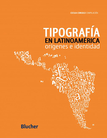 Orígenes e identidad de la Tipografía en Latinoamérica